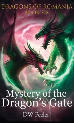 Mystery of the Dragon's Gate - Peeler, Dw