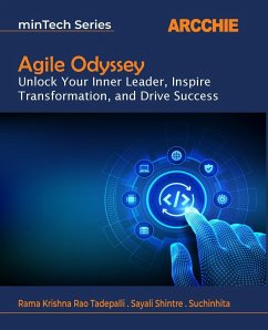 Agile Odyssey - Rao Tadepalli, Rama Krishna; Shintre, Sayali; Suchinhita