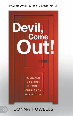 Devil, Come Out! - Howells, Donna
