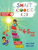 Smart Cookie Kid For 4-5 Year Olds Educational Development Workbook 1