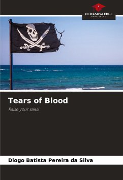 Tears of Blood - Pereira da Silva, Diogo Batista