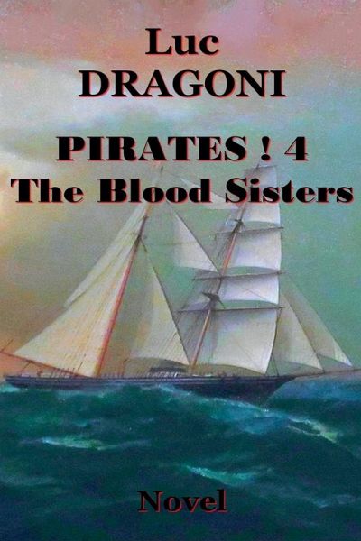 Pirates 4.The Blood Sisters Pirates 4.The Blood Sisters