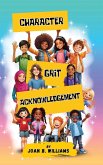 Character Grit Acknowledgement Character Grit Acknowledgement
