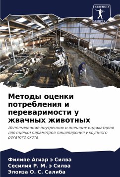 Metody ocenki potrebleniq i perewarimosti u zhwachnyh zhiwotnyh - Agiar ä Silwa, Filipe;R. M. ä Silwa, Sesiliq;O. S. Saliba, Jeloiza