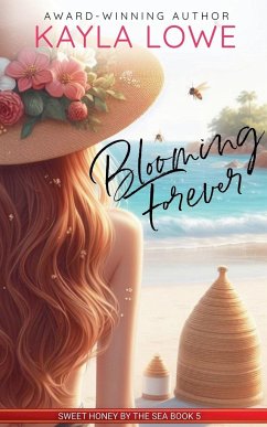 Blooming Forever - Lowe, Kayla