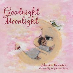 Goodnight Moonlight - Mercedes, Johanna