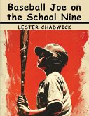 Baseball Joe on the School Nine