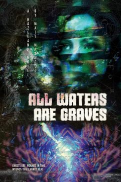 All Waters Are Graves - Maxwell, Matt