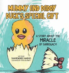 Mummy and Daddy Duck's Special Gift - Naidoo, Shamendree