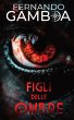 FIGLI DELLE OMBRE - Bild 1