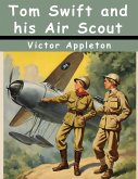 Tom Swift and his Air Scout