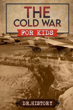 The Cold War for Kids - Ed, Ched