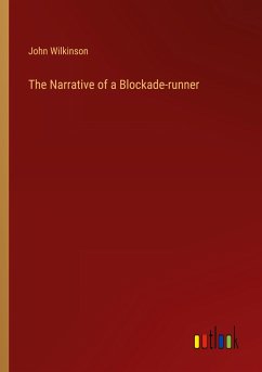 The Narrative of a Blockade-runner