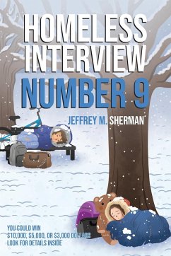 Homeless Interview Number 9 - Sherman, Jeffrey M.