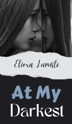 At My Darkest - Lumiste, Eliora