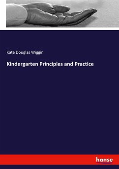 Kindergarten Principles and Practice