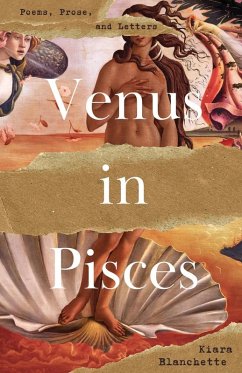 Venus in Pisces - Blanchette, Kiara