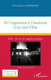 De l¿opposition à l¿assassinat d¿un chef d¿État