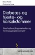 Diabetes og hjerte- og karsykdommer - Bild 1