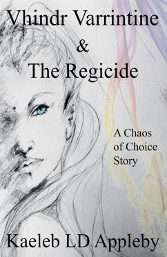 Cover Vhindr Varrintine & the Regicide
