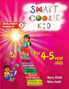 Smart Cookie Kid For 4-5 Year Olds Educational Development Workbook 2 - Khalil, Mary; Kodir, Baha