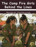 The Camp Fire Girls Behind the Lines