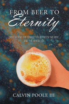 From Beer to Eternity - Calvin Poole III