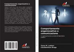 Comportamento organizzativo e comunicazione - M. Lettieri, Tessa;Braga, Claudomilson