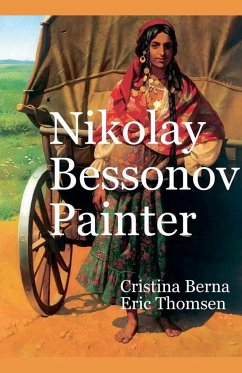 Nikolay Bessonov Painter - Berna, Cristina; Thomsen, Eric