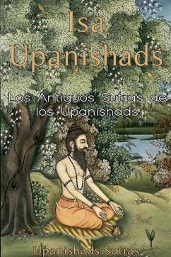 Isa Upanishads - Sutras, Upanishads