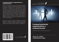 Comportamiento organizativo y comunicación - M. Lettieri, Tessa; Braga, Claudomilson