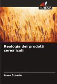 Reologia dei prodotti cerealicoli