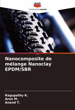 Nanocomposite de mélange Nanoclay EPDM/SBR - K., Ragupathy;M., Arun;T., Anand