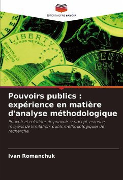 Pouvoirs publics : expérience en matière d'analyse méthodologique - Romanchuk, Ivan