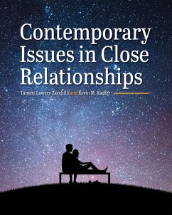 Contemporary Issues in Close Relationships - Zacchilli, Tammy Lowery; Kieffer, Kevin M.