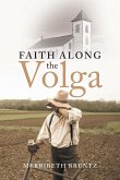 Faith Along the Volga