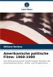 Amerikanische politische Filme:... - Bild 1