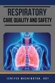 Respiratory care Quality and Safety