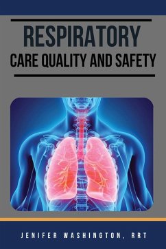 Respiratory care Quality and Safety - Washington, Rrt Jenifer
