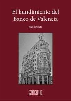 Cover HUNDIMIENTO DEL BANCO DE VALENCIA, EL