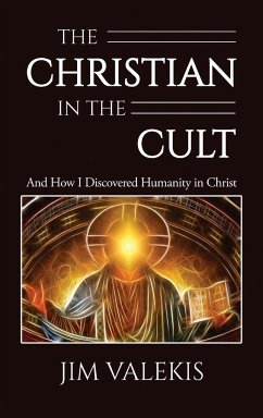 The Christian in the Cult - Valekis, Jim