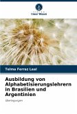 Ausbildung von Alphabetisierungslehrern in Brasilien und Argentinien