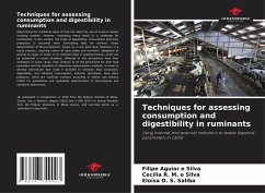 Techniques for assessing consumption and digestibility in ruminants - Aguiar e Silva, Filipe;R. M. e Silva, Cecília;O. S. Saliba, Eloísa