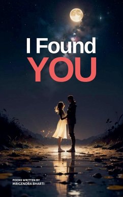 I Found You - Bharti, Mrigendra