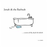 Jonah & the Bathtub