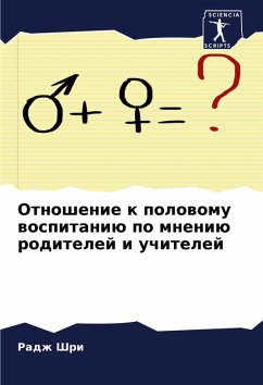 Cover Otnoshenie k polowomu wospitaniü po mneniü roditelej i uchitelej