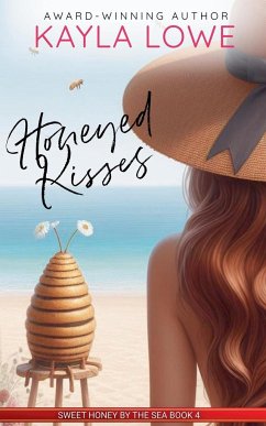 Honeyed Kisses - Lowe, Kayla