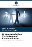 Organisatorisches Verhalten und Kommunikation