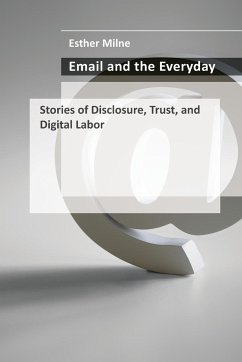 Email and the Everyday - Milne, Esther