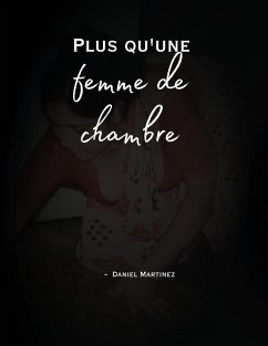 Plus qu'une femme de chambre - Martinez, Daniel